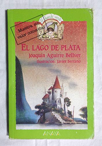 Imagen de archivo de El lago de plata (Cuentos, Mitos Y Libros-Regalo - El Duende Verde) a la venta por medimops