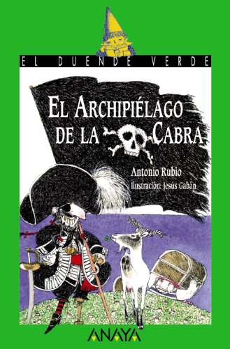 9788420736563: 41. El Archipilago de la Cabra (Literatura Infantil (6-11 Aos) - El Duende Verde)