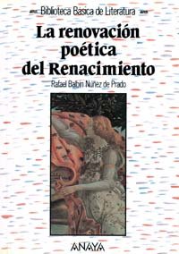 Beispielbild fr La renovacion poetica del Renacimiento/ The poetics renovation of the Renaissance zum Verkauf von medimops