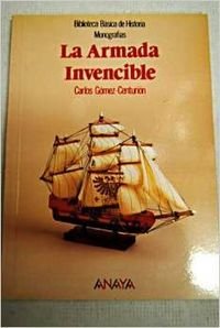 9788420738130: La armada invencible/ Invincible Navy