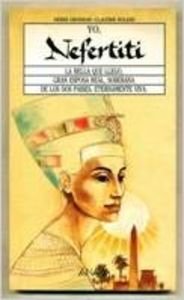 9788420738253: Yo, Nefertiti/I Nefertiti