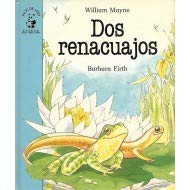 DOS Renacuajos/Two Tadpoles (9788420738345) by Mayne, William; Firth, Barbara