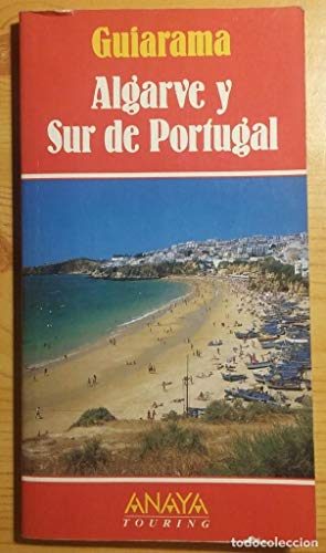 Stock image for Algarve z Sur de Portugal (Guiarama) for sale by HISPANO ALEMANA Libros, lengua y cultura