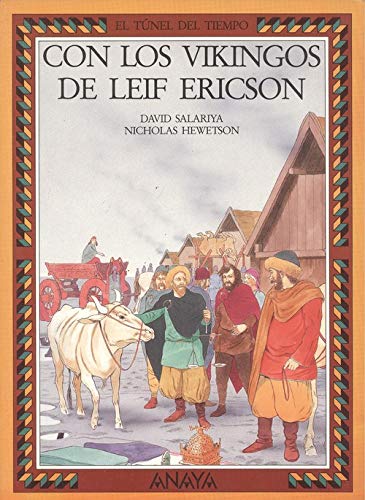 Beispielbild fr Con los Vikingos de Leif Ericson (Primera edicin, Coleccin: El Tnel del Tiempo) zum Verkauf von Libros Angulo