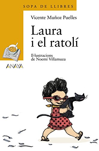 Beispielbild fr Laura i el ratoli / Laura and the Mouse (Cuentos, Mitos Y Libros-regalo) zum Verkauf von WorldofBooks