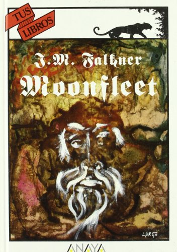 Moonfleet (Spanish Edition) (9788420741987) by Falkner, John Meade