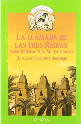 Stock image for La llamada de las tres reinas/ The call of the three queens (El Duende Verde/ the Green Goblin) for sale by medimops