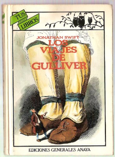 Imagen de archivo de Los viajes de Gulliver (Tus Libros) a la venta por medimops