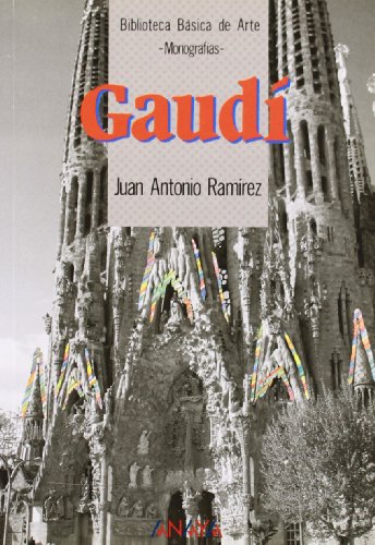 9788420744711: Gaud (Historia Y Literatura - Biblioteca Bsica De Arte)