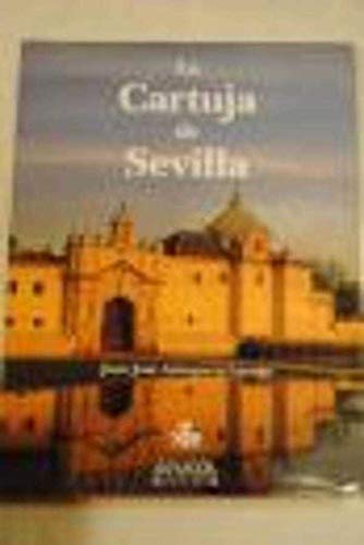 Stock image for Cartuja de Sevilla for sale by medimops