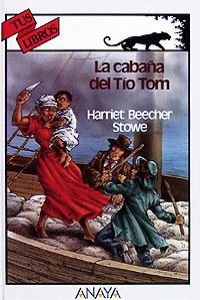 Beispielbild fr La cabana del Tio Tom/Uncle Tom's Cabin zum Verkauf von medimops