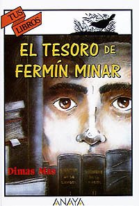 Beispielbild fr El Tesoro de Fermn Minar zum Verkauf von Hamelyn