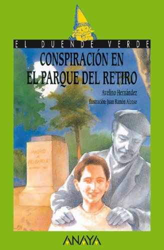 9788420748207: Conspiracin en el parque del Retiro (LITERATURA INFANTIL - El Duende Verde)