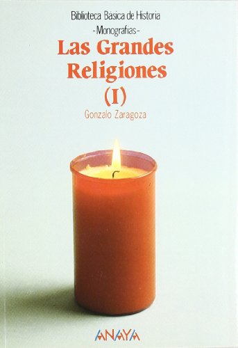 Grandes religiones I, Las. - Zaragoza, Gonzalo