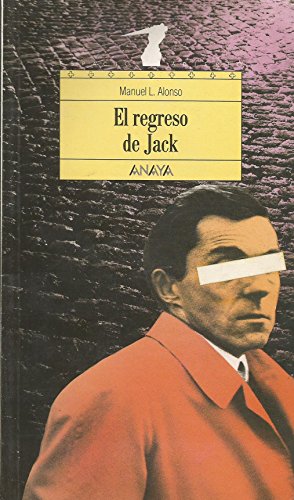 Stock image for El regreso de Jack/ Jack's Return (Spanish Edition) for sale by NOMBELA LIBROS USADOS