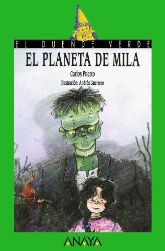 Imagen de archivo de El planeta de Mila (LITERATURA INFANTIL - El Duende Verde) a la venta por medimops