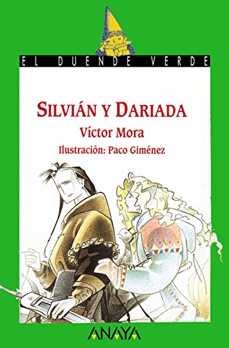 Beispielbild fr Silvian y Dariada / Silvian an Dariada (El Duende Verde/ the Green Goblin) zum Verkauf von AwesomeBooks