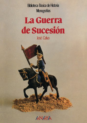 9788420751054: La Guerra de Sucesin (Spanish Edition)