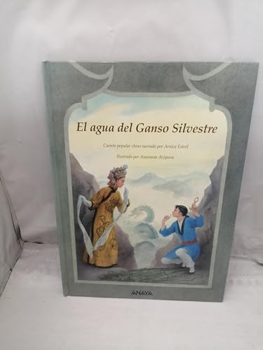 9788420751399: El agua del ganso silvestre