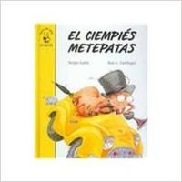 Beispielbild fr El Ciempis Metepatas zum Verkauf von Hamelyn