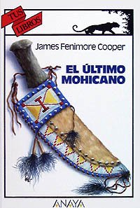 9788420757605: El ltimo mohicano (Libros Para Jvenes - Tus Libros)