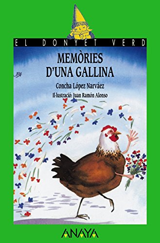 9788420762272: Memries d'una gallina (LITERATURA INFANTIL - El Duende Verde (C. Valenciana))