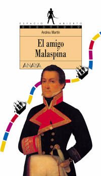 Imagen de archivo de El amigo Malaspina (Libros Para Jovenes) a la venta por medimops