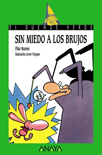 Stock image for Sin miedo a los brujos for sale by LEA BOOK DISTRIBUTORS