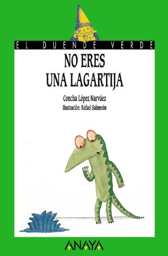 Stock image for No eres una lagartija for sale by LEA BOOK DISTRIBUTORS