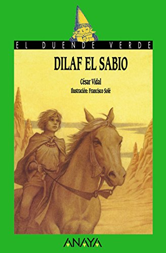 Beispielbild fr Dilaf El Sabio (El Duende Verde / the Green Elf) zum Verkauf von medimops
