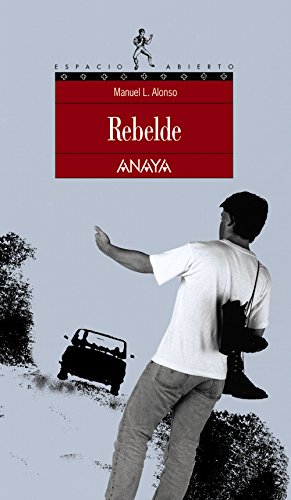 Imagen de archivo de Rebelde (Espacio abierto) (Spanish Edition) a la venta por Bookmans