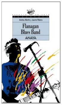 9788420775180: Flanagan Blues Band (Libros Para Jvenes - Espacio Abierto)