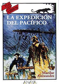 EXPEDICION DEL PACIFICO TUS LIBROS - ALEIXANDRE,MARILAR.