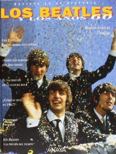 Beispielbild fr Los Beatles Y Los Aos 60 (historia - Revista De La Historia) zum Verkauf von RecicLibros