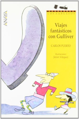 Viajes fantásticos con Gulliver. - Puerto, Carlos