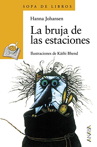 Imagen de archivo de La Bruja de las Estaciones - Sopa de Libros) a la venta por Hamelyn