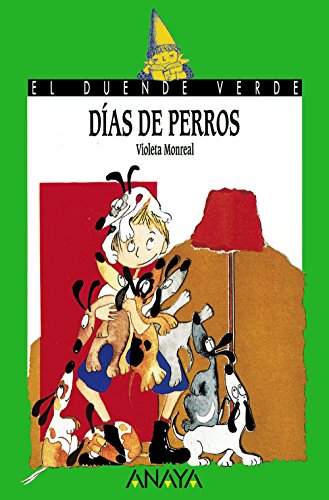 Imagen de archivo de Das de perros: (Libros Infantiles - El Duende Verde) a la venta por medimops