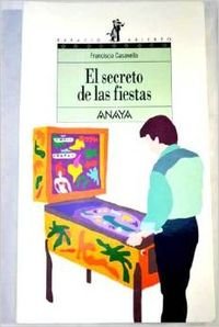 Beispielbild fr El Secreto de la Fiesta zum Verkauf von Hamelyn