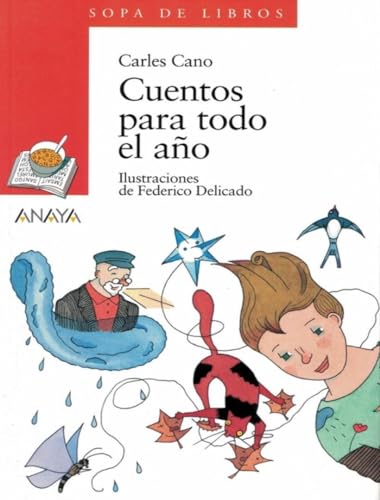 9788420784588: Cuentos para todo el ao (Sopa de libros) (Spanish Edition)