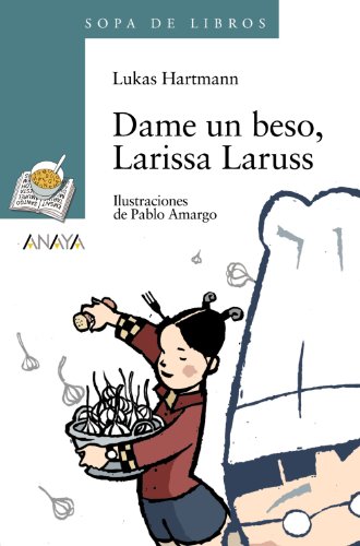 Beispielbild fr Dame Un Beso, Larissa Laruss zum Verkauf von Hamelyn