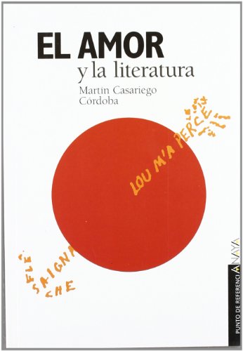 Beispielbild fr El Amor y la Literatura zum Verkauf von Hamelyn