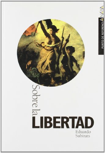 Beispielbild fr Sobre la libertad (1999) zum Verkauf von LEA BOOK DISTRIBUTORS