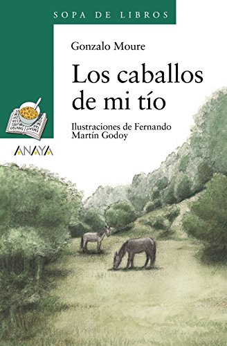 Stock image for Los Caballos de Mi Tio for sale by ThriftBooks-Atlanta