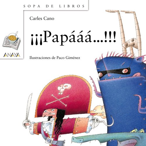 9788420792361: Papaaa...!!! (Sopa de Libros)