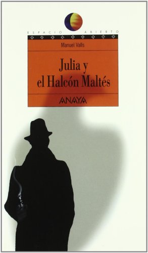 Beispielbild fr Julia y el halcon maltes/ Julia and the Maltese Falcon zum Verkauf von Ammareal