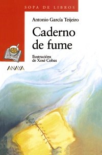 Stock image for Caderno de fume (Cuentos, Mitos Y Libros-Regalo - Sopa De Libros (Edicin En Gallego)) for sale by medimops