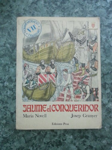 Stock image for JAUME EL CONQUERIDOR for sale by El Pergam Vell