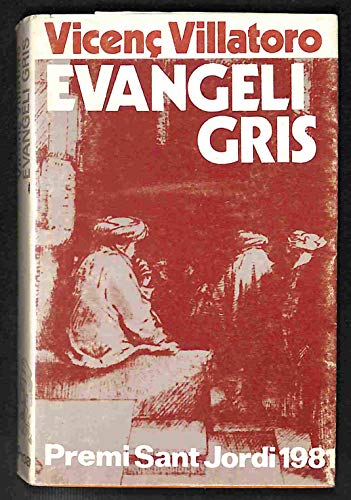9788420979717: Evangeli gris (Biblioteca A tot vent) (Catalan Edition)