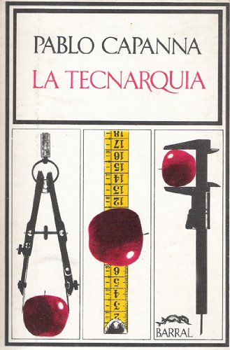 9788421102787: LA TECNARQUIA [Tapa blanda] by CAPANNA, Pablo