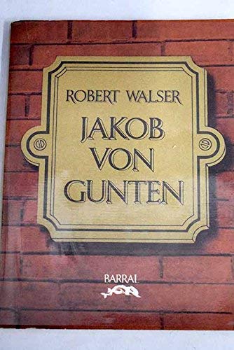 9788421107034: Jakob von gunten